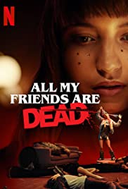 All My Friends Are Dead (2020) M4ufree