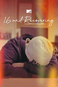 16 and Recovering (2020 ) StreamM4u M4ufree