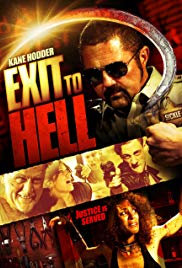 Exit to Hell (2013) M4uHD Free Movie