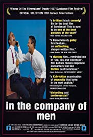 In the Company of Men (1997) Free Movie