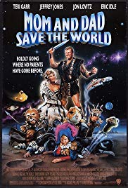 Mom and Dad Save the World (1992) Free Movie M4ufree