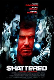 Shattered (2007) Free Movie