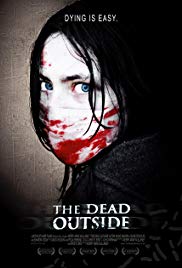 The Dead Outside (2008) Free Movie M4ufree