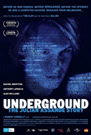 Underground: The Julian Assange Story (2012) Free Movie