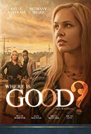 Where Is Good? (2015) Free Movie M4ufree