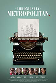 Chronically Metropolitan (2016) M4uHD Free Movie