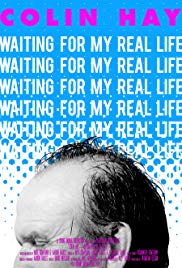 Colin Hay  Waiting For My Real Life (2015) M4uHD Free Movie