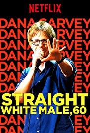 Dana Carvey: Straight White Male, 60 (2016) Free Movie M4ufree