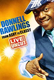Donnell Rawlings: From Ashy to Classy (2010) Free Movie