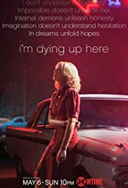 Im Dying Up Here (2017) M4uHD Free Movie