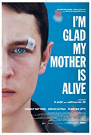 Im Glad My Mother Is Alive (2009) Free Movie M4ufree