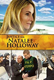 Justice for Natalee Holloway (2011) Free Movie