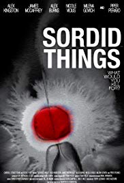 Sordid Things (2009) Free Movie
