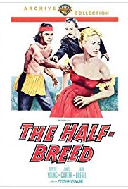 The HalfBreed (1952) Free Movie