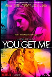 You Get Me (2017) M4uHD Free Movie