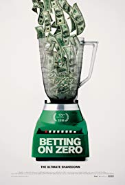 Betting on Zero (2016) Free Movie