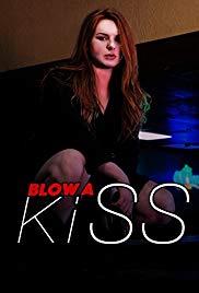 Blow a Kiss (2016) M4uHD Free Movie