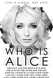 Who Is Alice (2017) M4uHD Free Movie