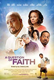 A Question of Faith (2017) Free Movie
