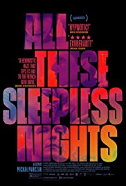 All These Sleepless Nights (2016) M4uHD Free Movie