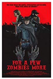 For a Few Zombies More (2015) M4uHD Free Movie