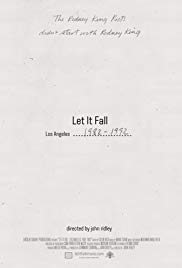 Let It Fall: Los Angeles 19821992 (2017) Free Movie M4ufree