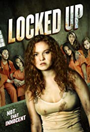 Locked Up (2017) M4uHD Free Movie