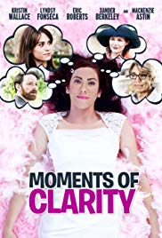 Moments of Clarity (2016) Free Movie