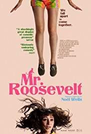 Mr. Roosevelt (2017) M4uHD Free Movie