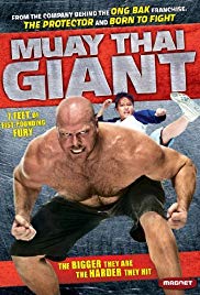 Muay Thai Giant (2008) M4uHD Free Movie