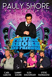 Pauly Shore & Friends (2009) Free Movie M4ufree