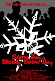 Snow Day, Bloody Snow Day (2005) M4uHD Free Movie
