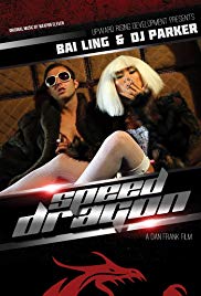 Speed Dragon (2013) Free Movie