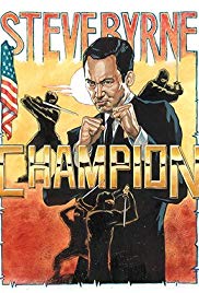 Steve Byrne: Champion (2014) Free Movie