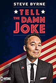 Steve Byrne Tell the Damn Joke (2017) Free Movie