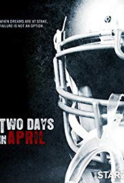 Two Days in April (2007) Free Movie