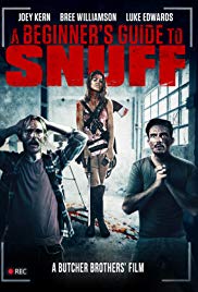 A Beginners Guide to Snuff (2016) M4uHD Free Movie