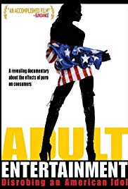 Adult Entertainment: Disrobing an American Idol (2007) M4uHD Free Movie