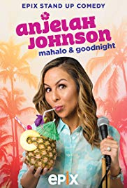 Anjelah Johnson: Mahalo & Good Night (2017) Free Movie