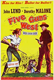 Five Guns West (1955) Free Movie