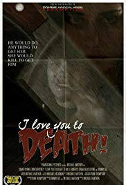 I Love You to Death (2012) M4uHD Free Movie