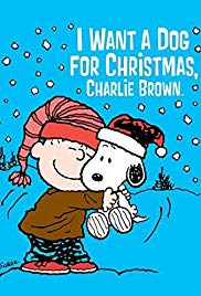 I Want a Dog for Christmas, Charlie Brown (2003) Free Movie