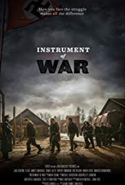 Instrument of War (2017) Free Movie