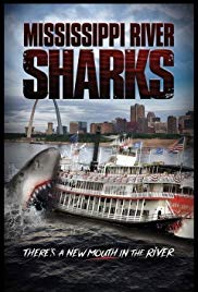 Mississippi River Sharks (2017) Free Movie