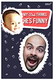 My Dad Think Hes Funny by Sorabh Pant (2017) Free Movie M4ufree