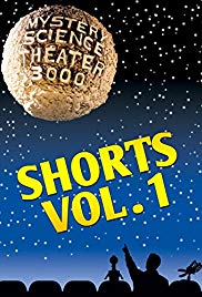 Mystery Science Theater 3000: Shorts Vol 1 (2016) Free Movie