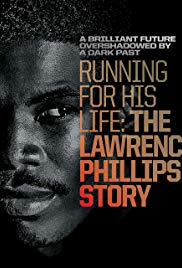 Running for His Life: The Lawrence Phillips Story (2016) M4uHD Free Movie