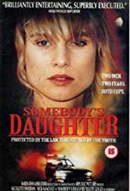 Somebodys Daughter (1992) Free Movie