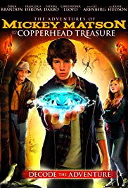 The Adventures of Mickey Matson and the Copperhead Treasure (2012) M4uHD Free Movie