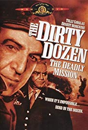 The Dirty Dozen: The Deadly Mission (1987) Free Movie